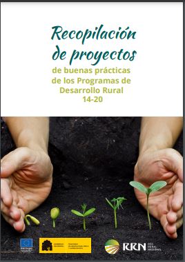 Recopilación de proyectos de buenas prácticas de los Programas de Desarrollo Rural 2014-2020  