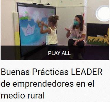 Buenas prácticas LEADER de emprendedores en el medio rural