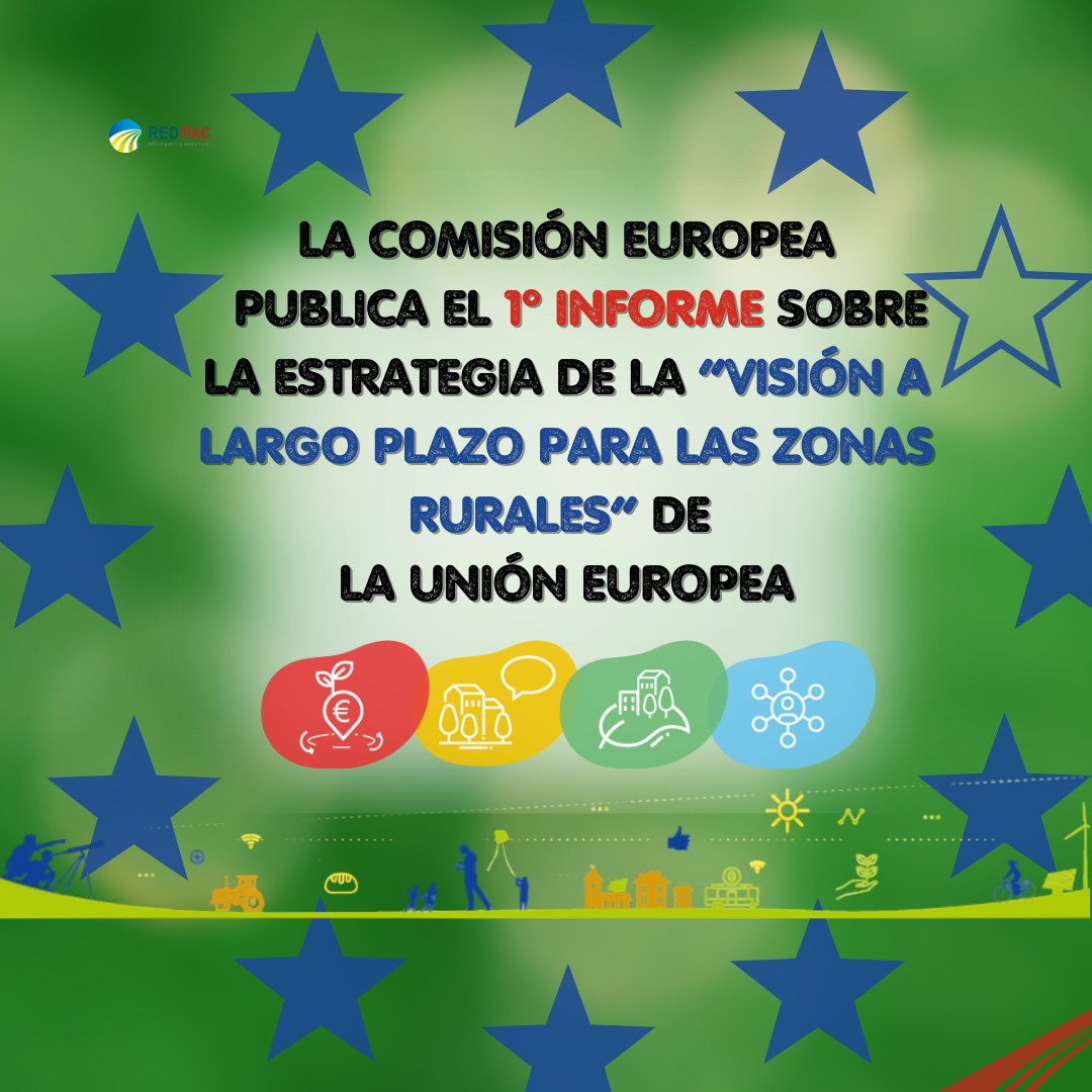 La Comisión Europea hace balance de la estrategia “Una visión a largo plazo para las áreas rurales europeas en 2040”