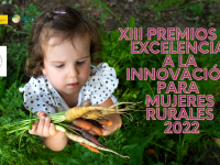 XIII premios de Excelencia a la Innovación para Mujeres Rurales 2022